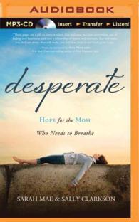 Desperate : Hope for the Mom Who Needs to Breathe （MP3 UNA）