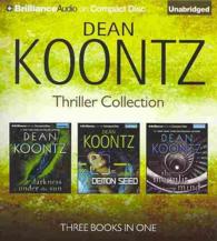 Dean Koontz Thriller Collection (11-Volume Set) : Darkness under the Sun / Demon Seed / the Moonlit Mind （Unabridged）