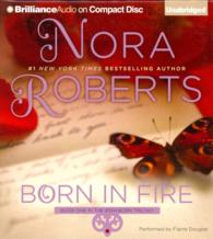 Born in Fire (8-Volume Set) (Irish Born Trilogy) （Unabridged）