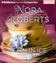 Born in Ice (10-Volume Set) (Irish Born Trilogy) （Unabridged）