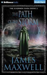 The Path of the Storm (11-Volume Set) : Library Edition (The Evermen Saga) （Unabridged）