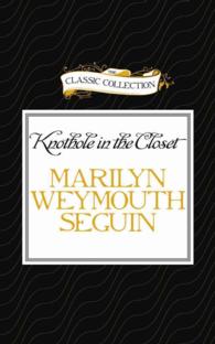 Knothole in the Closet (The Classic Collection) （Unabridged）