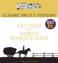 Letters of a Woman Homesteader (4-Volume Set) （Unabridged）