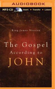 The Gospel According to John : King James Version （MP3 UNA）
