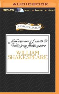 Shakespeare's Sonnets & Tales from Shakespeare (The Classic Collection) （MP3 UNA）