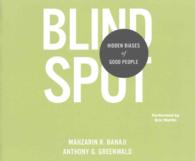 Blindspot (7-Volume Set) : Hidden Biases of Good People: Includes PDF Disc （COM/CDR UN）