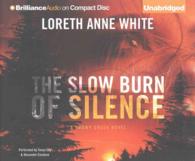 The Slow Burn of Silence (8-Volume Set) (Snowy Creek) （Unabridged）