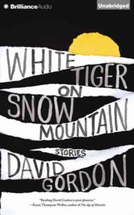 White Tiger on Snow Mountain (7-Volume Set) : Stories （Unabridged）
