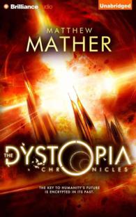 The Dystopia Chronicles (10-Volume Set) : Library Edition (Atopia) （Unabridged）
