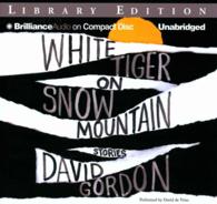 White Tiger on Snow Mountain (7-Volume Set) : Stories; Library Edition （Unabridged）