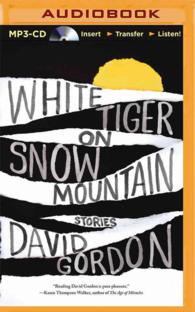 White Tiger on Snow Mountain : Stories （MP3 UNA）