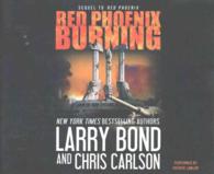 Red Phoenix Burning (12-Volume Set) : Library Edition (Red Phoenix) （Unabridged）
