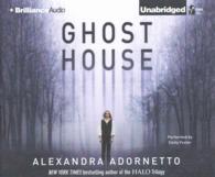 Ghost House (8-Volume Set) (Ghost House Saga) （Unabridged）