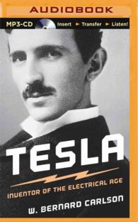 Tesla (2-Volume Set) : Inventor of the Electrical Age （MP3 UNA）
