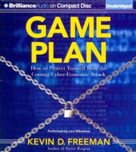 Game Plan (7-Volume Set) : How to Protect Yourself from the Coming Cyber-Economic Attack （Unabridged）