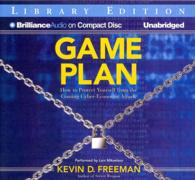 Game Plan (7-Volume Set) : How to Protect Yourself from the Coming Cyber-Economic Attack: Library Edition （Unabridged）