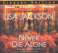 Never Die Alone (10-Volume Set) : Library Edition (Rick Bentz/reuben Montoya) 〈10〉 （Unabridged）