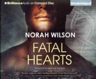 Fatal Hearts (9-Volume Set) （Unabridged）