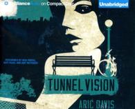 Tunnel Vision (7-Volume Set) （Unabridged）