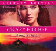 Crazy for Her (8-Volume Set) : Library Edition （Unabridged）