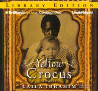 Yellow Crocus (7-Volume Set) : Library Edition （Unabridged）