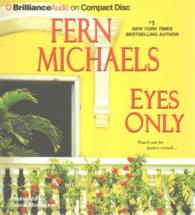 Eyes Only (4-Volume Set) (Sisterhood) （Abridged）