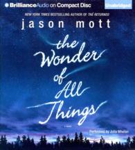 The Wonder of All Things (8-Volume Set) （Unabridged）