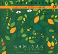 Caminar (2-Volume Set) : Library Edition （Unabridged）