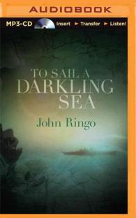 To Sail a Darkling Sea (Black Tide Rising) （MP3 UNA）