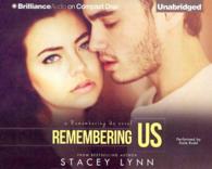 Remembering Us (6-Volume Set) （Unabridged）