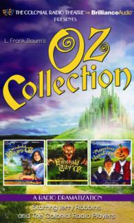 Oz Collection (6-Volume Set) : The Wonderful Wizard of Oz, the Emerald City of Oz, the Marvelous Land of Oz （Unabridged）