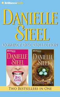 Danielle Steel Compact Disc Collection 4 (10-Volume Set) : Big Girl / Family Ties （Abridged）