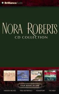 Nora Roberts CD Collection 2 (12-Volume Set) : Hidden Riches / True Betrayals / Homeport / the Reef （Abridged）