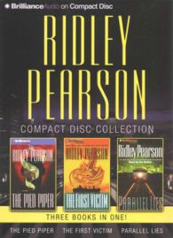 Ridley Pearson CD Collection (11-Volume Set) : The Pied Piper / the First Victim / Parallel Lies (Ridley Pearson Collection) （Abridged）