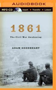 1861 (2-Volume Set) : The Civil War Awakening （MP3 UNA）