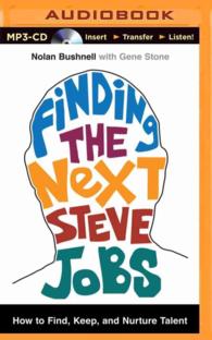 Finding the Next Steve Jobs : How to Find, Keep, and Nurture Talent （MP3 UNA）