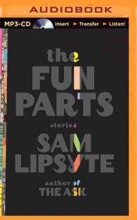 The Fun Parts : Stories （MP3 UNA）