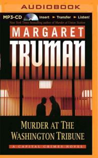 Murder at the Washington Tribune (Capital Crimes) （MP3 UNA）