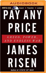 Pay Any Price : Greed, Power, and Endless War （MP3 UNA）