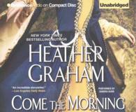 Come the Morning (12-Volume Set) （Unabridged）