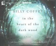 In the Heart of the Dark Wood (8-Volume Set) （Unabridged）