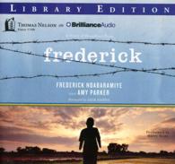 Frederick (4-Volume Set) : A Story of Boundless Hope; Library Edition （Unabridged）
