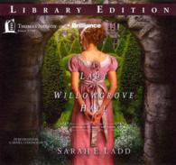 A Lady at Willowgrove Hall (8-Volume Set) : Library Edition (Whispers on the Moors) （Unabridged）