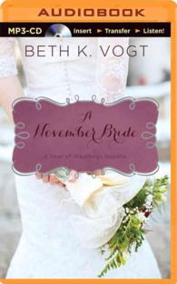A November Bride (Year of Weddings) （MP3 UNA）
