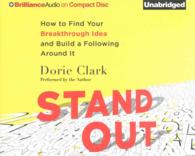 Stand Out (4-Volume Set) : How to Find Your Breakthrough Idea and Build a Following around It （Unabridged）