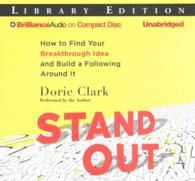 Stand Out (4-Volume Set) : How to Find Your Breakthrough Idea and Build a Following around It: Library Edition （Unabridged）