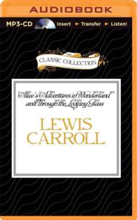 Alice's Adventures in Wonderland and through the Looking Glass （MP3 UNA）