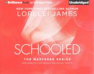 Schooled (3-Volume Set) (Mastered) （Unabridged）
