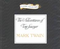 The Adventures of Tom Sawyer (8-Volume Set) （Unabridged）