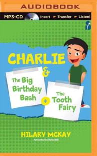 The Big Birthday Bash + the Tooth Fairy (Charlie) （MP3 UNA）